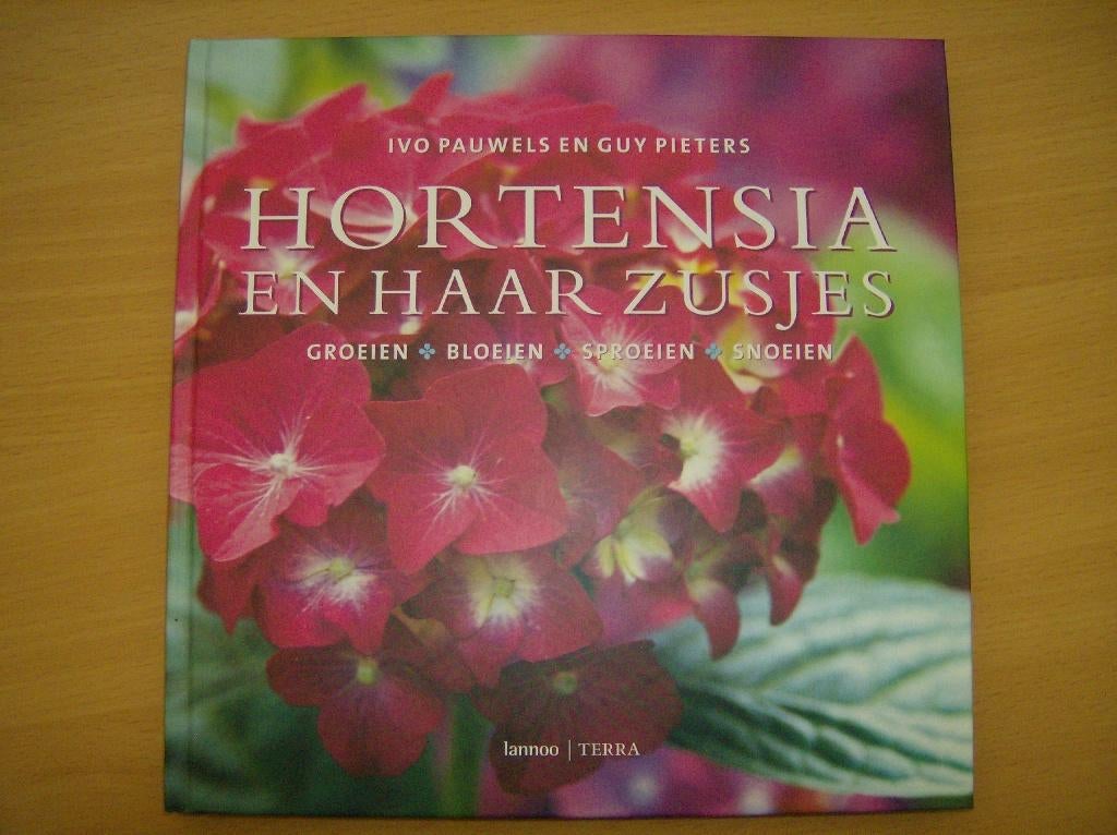 Hortensia en haar zusjes, Bloemen, Planten en Bomen, Nieuw, Ophalen of Verzenden, Ivo Pauwels & Guy Pieters