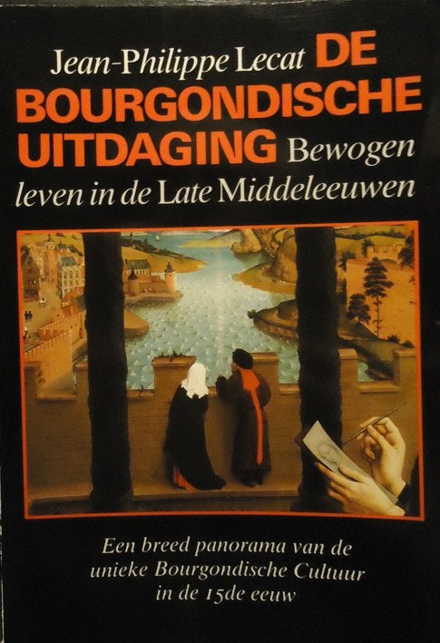 De Bourgondische uitdaging. Bewogen leven in de Late Middele, Boeken, Ophalen of Verzenden