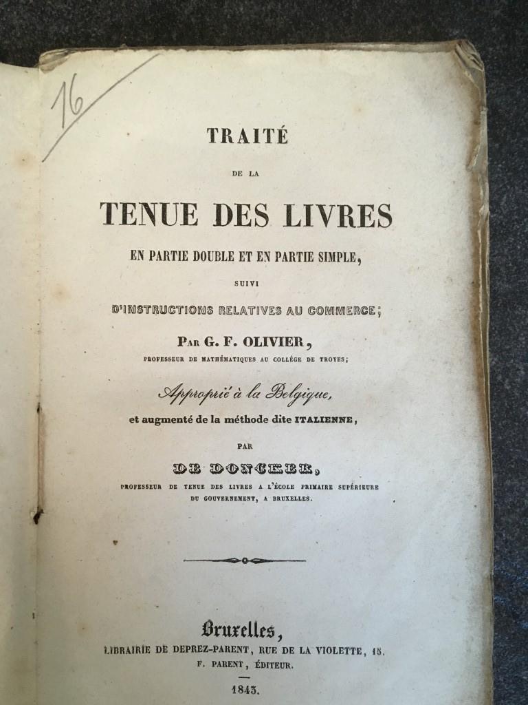 Traité de la tenue des livres - G.F. Olivier - 1843, Ophalen of Verzenden