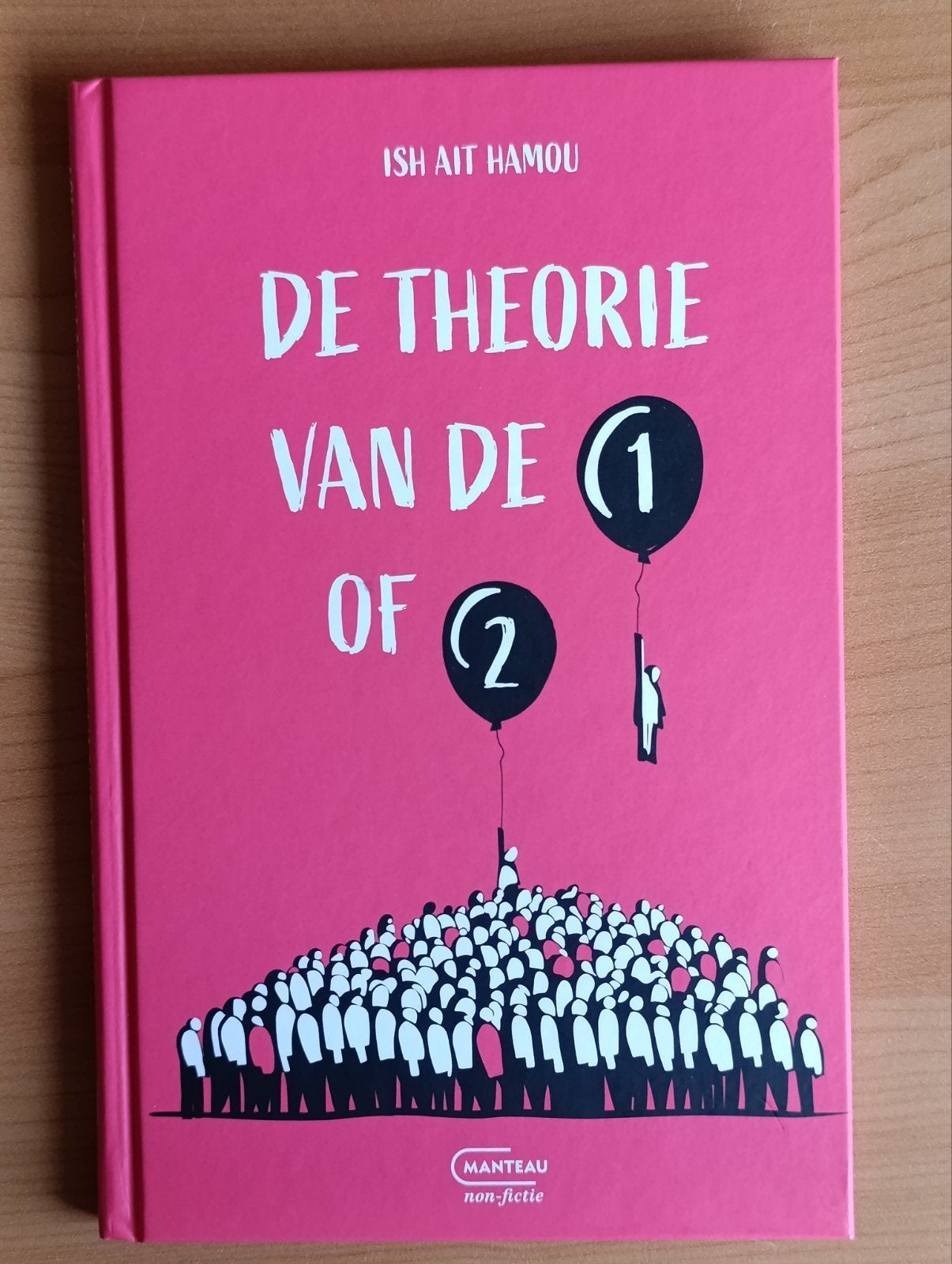 De theorie van de 1 of 2 – Ish Ait Hamou – gesigneerd, Boeken, België, Nieuw, Ish Ait Hamou, Ophalen of Verzenden