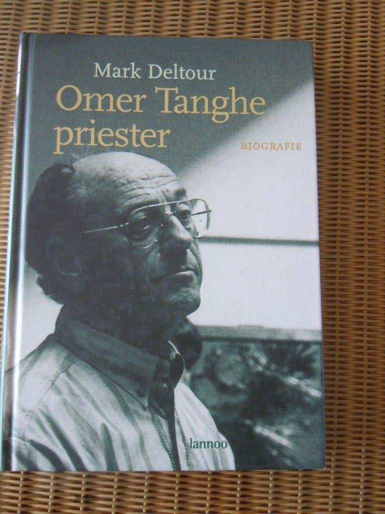 Omer Tanghe priester - biografie- Mark Deltour, Boeken, Ophalen