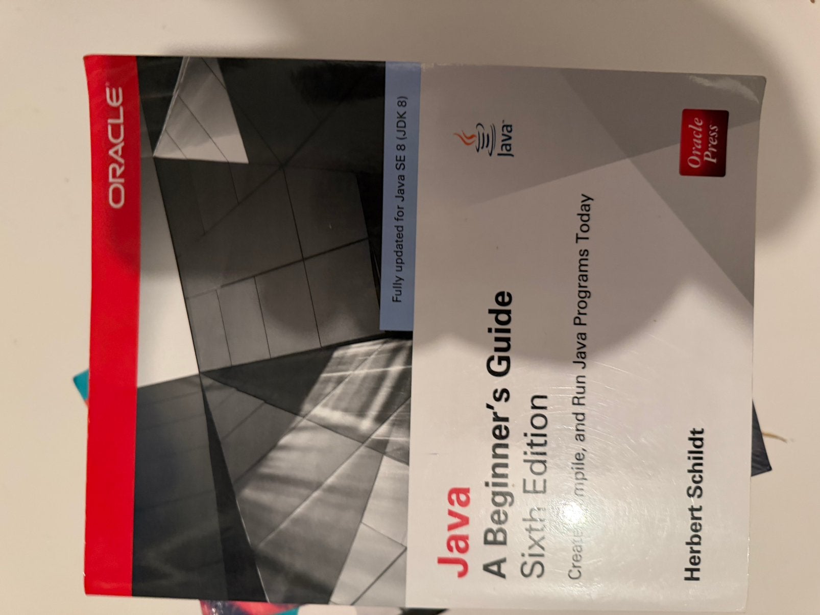 Java : un guide pour débutants, sixième édition, Enlèvement ou Envoi, Comme neuf