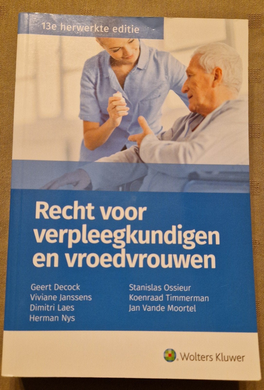 Recht voor verpleegkundigen en vroedvrouwen, Boeken, Ophalen of Verzenden, Nieuw