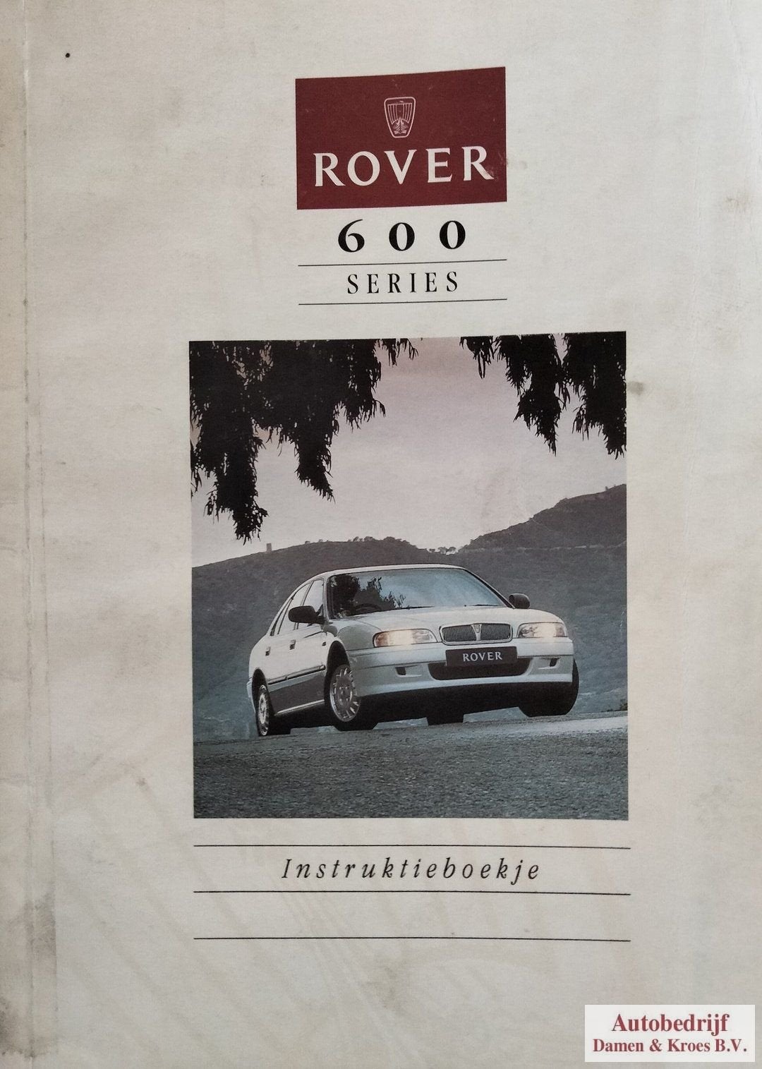 Instructieboekje Rover 600 RCL0005DUT, Auto diversen, Handleidingen en Instructieboekjes, Ophalen of Verzenden