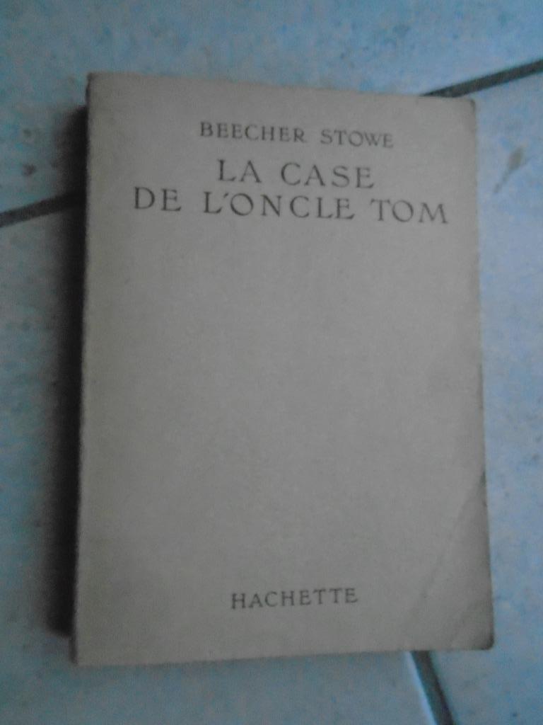 LA CASE ONCLE TOM"HACHETTE.1952"PARFAIT PAPA"MARABOUT, Enlèvement ou Envoi, STOWE/BREINHOLST