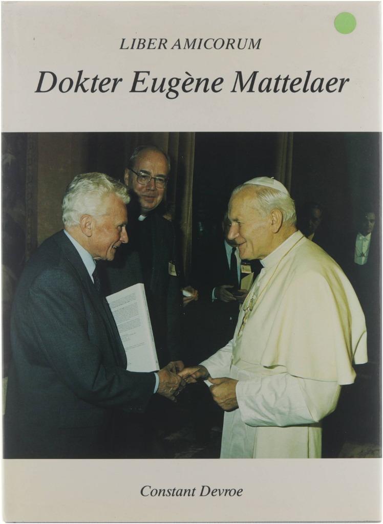 Liber amicorum dokter Eugène Mattelaer Constant Devroe164blz, Ophalen of Verzenden, Zo goed als nieuw