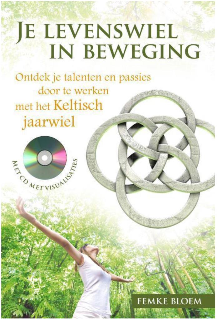 Je levenswiel in beweging + CD Femke Bloem, Ophalen