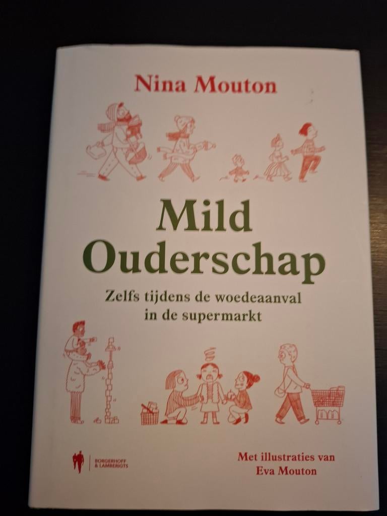 Nina Mouton - Mild Ouderschap, Boeken, Ophalen, Nina Mouton