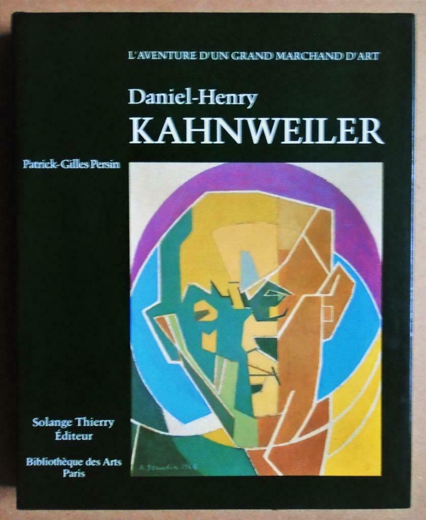 Daniel-Henry Kahnweiler:L'Aventure d'un Grand Marchand -1990, Kunst en Cultuur, Ophalen of Verzenden, Zo goed als nieuw, Patrick-Gilles Persin