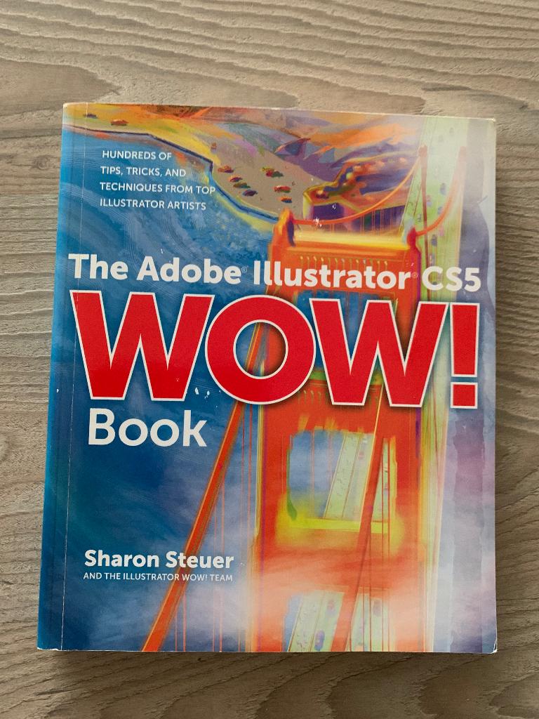 The Adobe Illustrator CS5 Wow! Book, Sharon Steuer, Ophalen of Verzenden, Nieuw, Internet of Webdesign