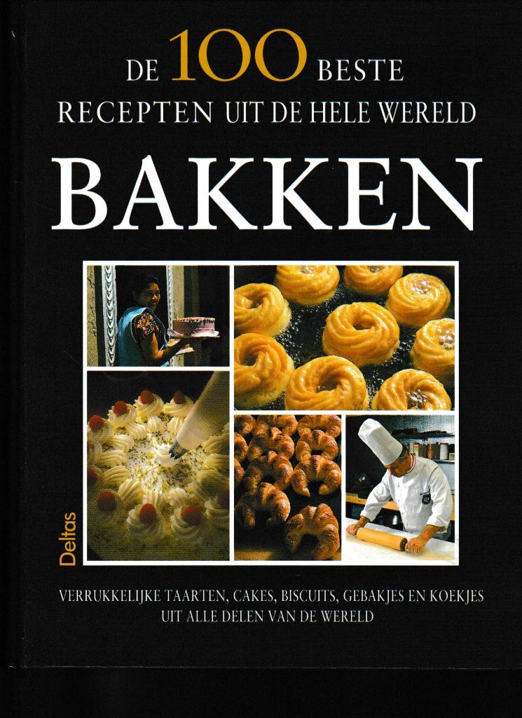 Boek : De 100 beste recepten uit de hele wereld - bakken., Verzenden