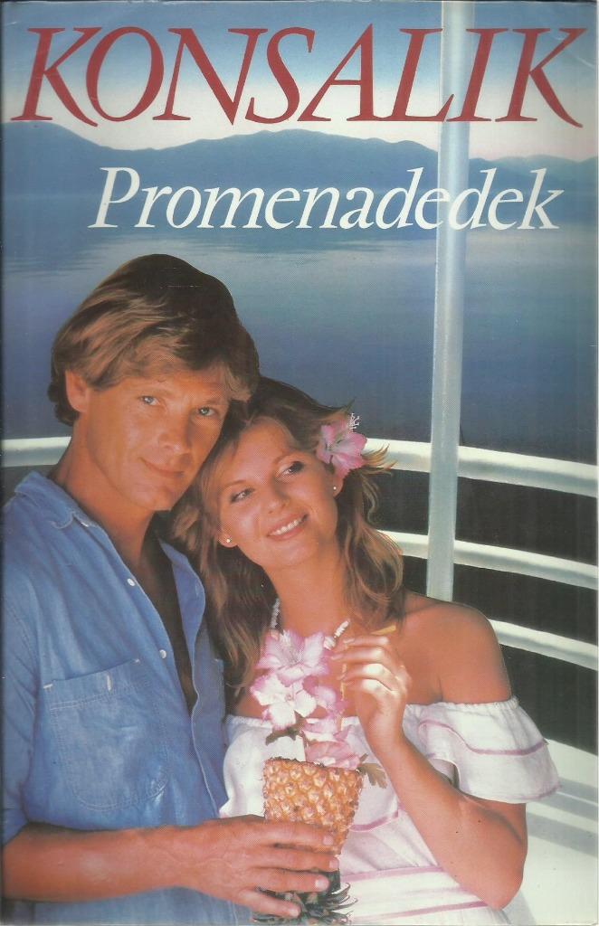 PROMENADEDEK - HEINZ G. KONSALIK, Utilisé, Pays-Bas, Enlèvement ou Envoi, Heinz G. KONSALIK