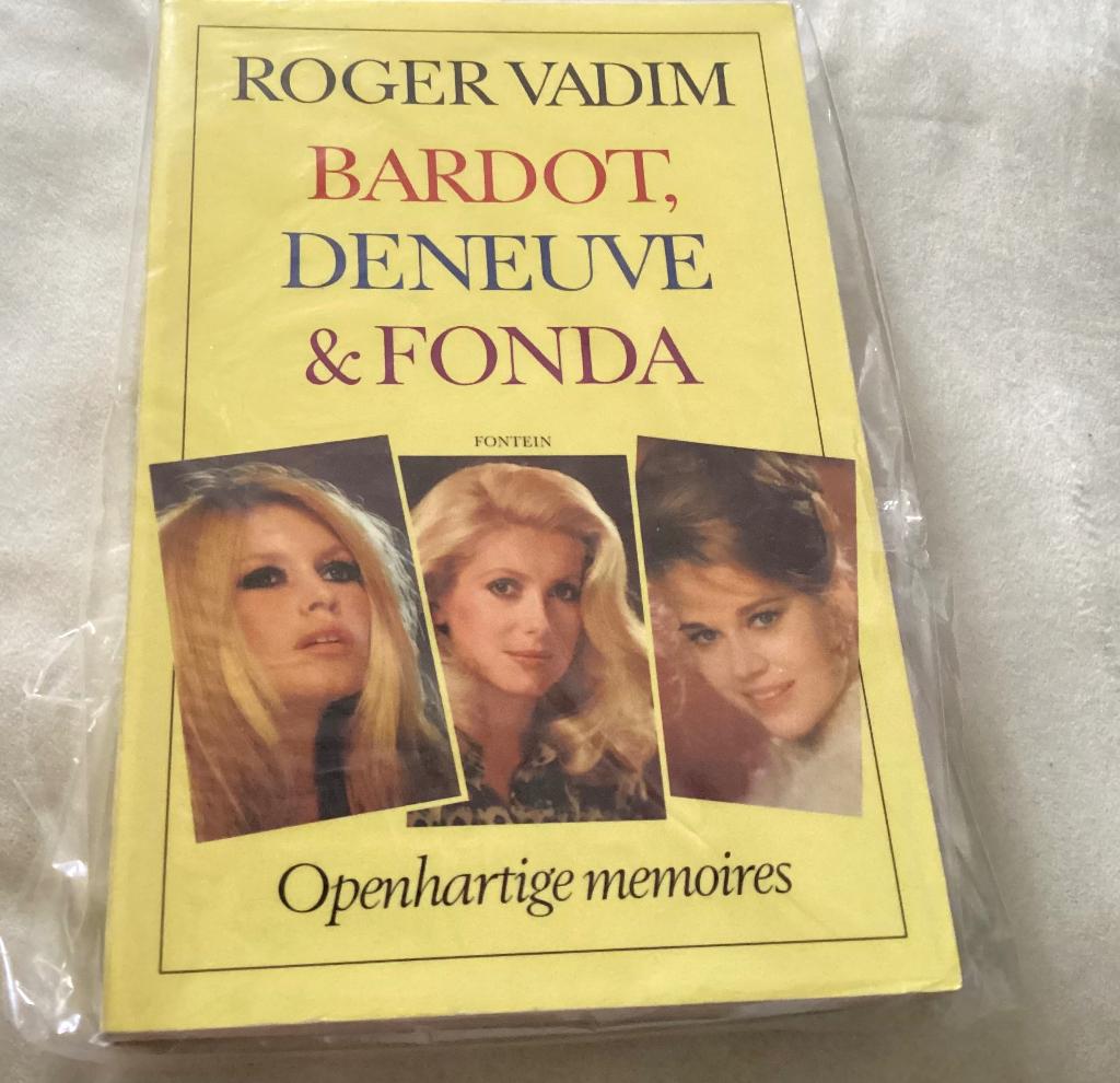 Bardot (Brigitte) Deneuve & Jane Fonda- Openhartige Memoires, Enlèvement ou Envoi