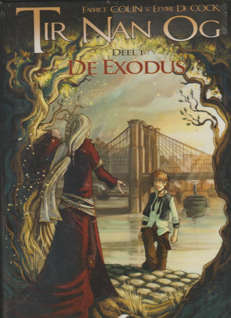 Strip : Tir Nan Og deel 1 - De exodus., Boeken, Verzenden