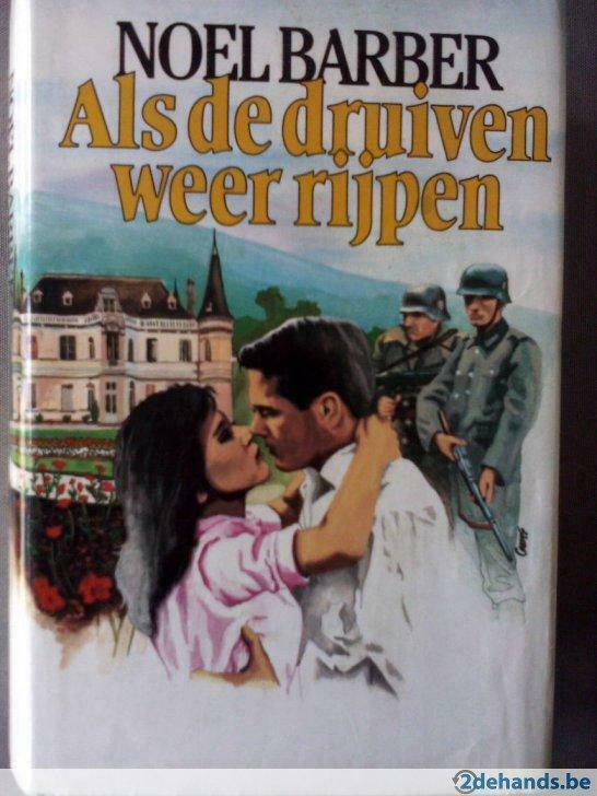 Als de druiven weer rijpen., Enlèvement ou Envoi, Utilisé, Noel Barber