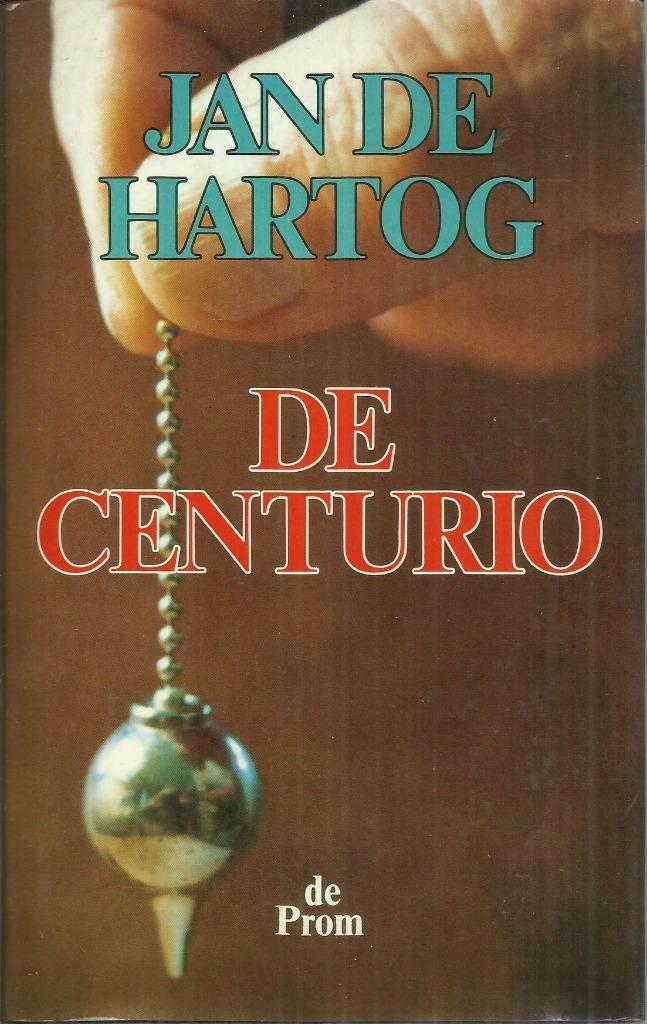 DE CENTURIO - JAN DE HARTOG, Boeken, Ophalen of Verzenden, Gelezen, Nederland