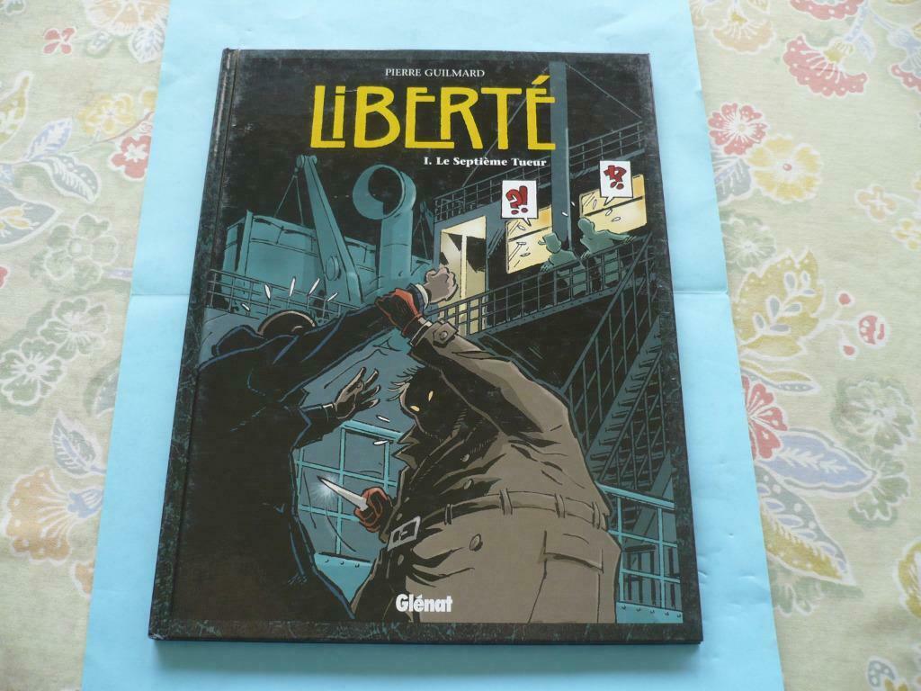 Liberté n° 1:Le septième tueur-EO-Guilmard Pierre, Livres, Une BD, Enlèvement ou Envoi, Utilisé