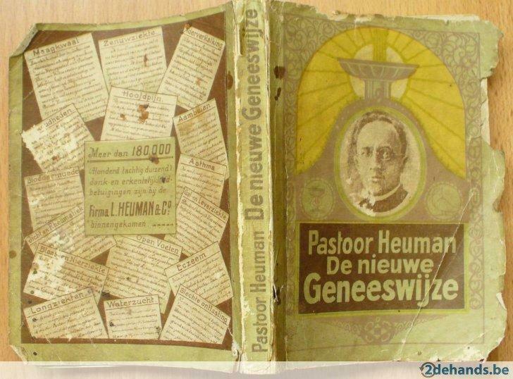 PASTOOR HEUMAN - DE NIEUWE GENEESWIJZE – 1930 - MEDISCH, Gelezen, Ziekte en Allergie, Ophalen of Verzenden, Pastoor Heuman