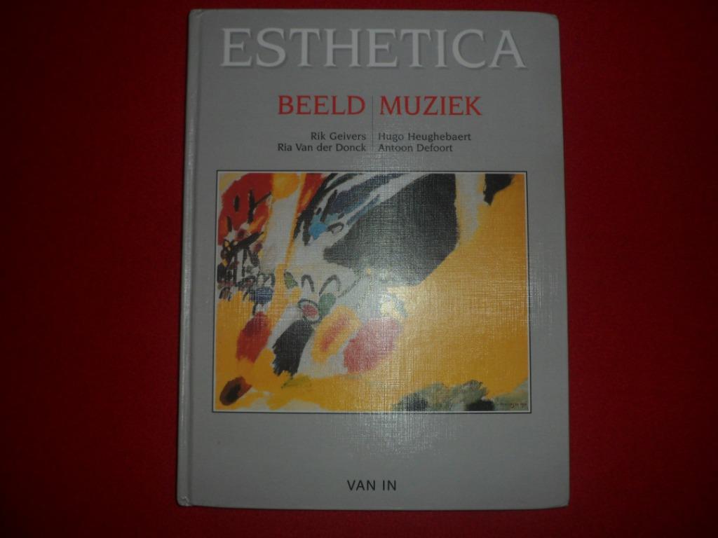 Esthetica  Beeld - Muziek, Boeken, Schoolboeken, Ophalen of Verzenden, Gelezen, Muziek, Rik Geivers / A. Defoort