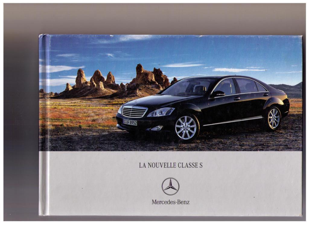Livre / Catalogue Mercedes Classe S  de 2005 - 106 pages, Livres, Enlèvement ou Envoi, Collectif, Mercedes, Comme neuf