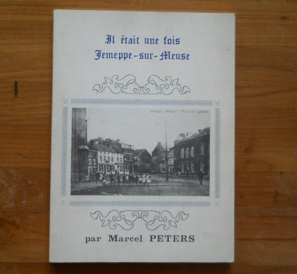 Il était une fois Jemeppe - sur - Meuse - Seraing, Ophalen of Verzenden, Gelezen