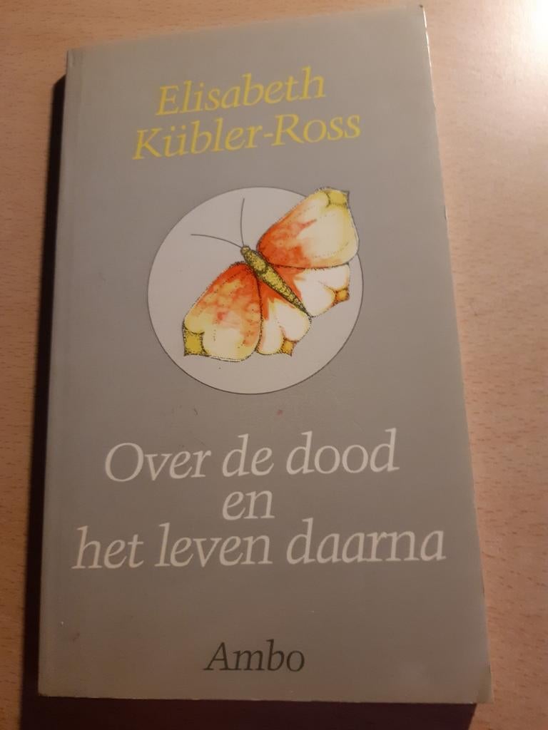 Elisabeth Kubler-Ross - Over de dood en het leven daarna, Ophalen of Verzenden, Zo goed als nieuw, Elisabeth Kubler-Ross