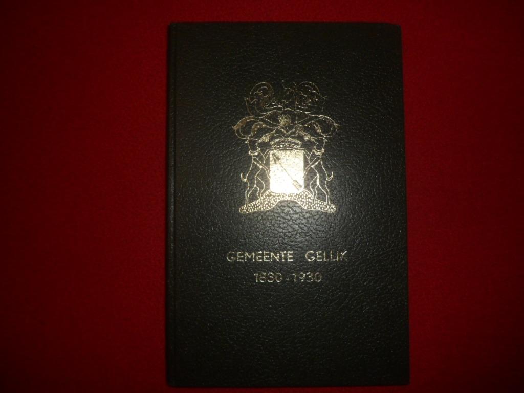 Harry Christoffels: Gellik 1830 - 1930, Ophalen of Verzenden, 19e eeuw, Zo goed als nieuw, Harry Christoffels