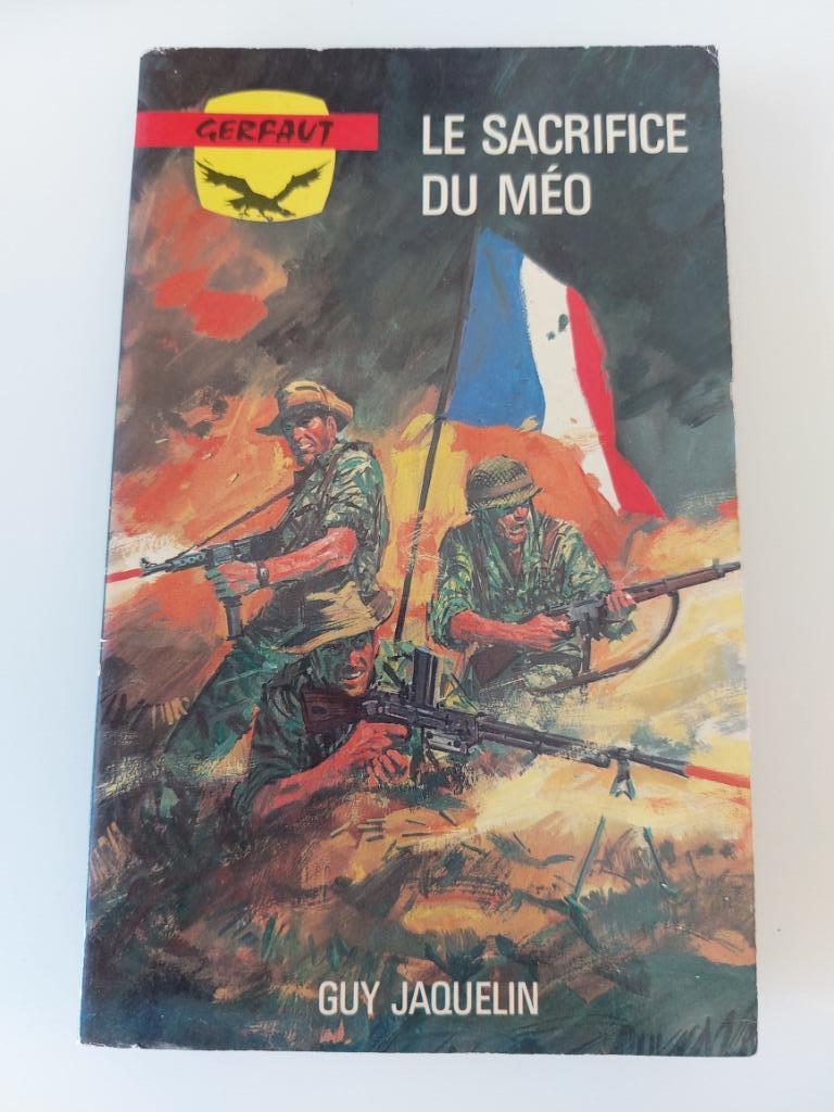 Le sacrifice du Méo, Guy Jacquelin, Enlèvement ou Envoi, Utilisé