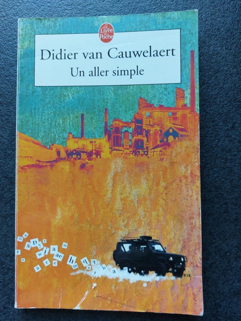 Didier van Cauwelaert - un aller simple, Didier van Cauwelaert, Enlèvement ou Envoi, Utilisé, Europe autre