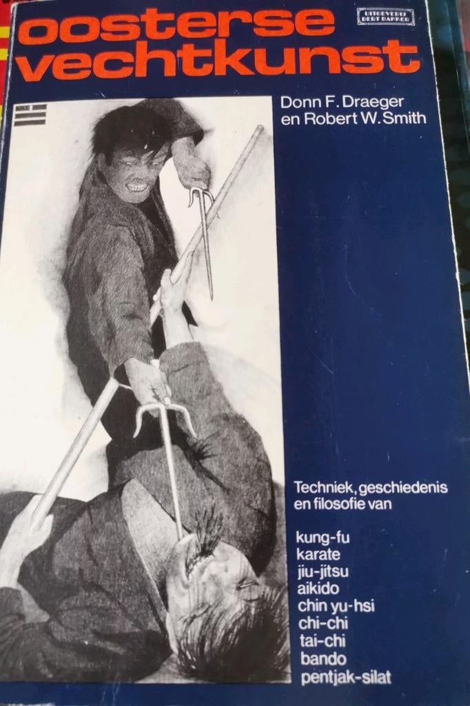 .Oosterse vechtkunst, Draeger Donn F. Smith Robert W., Gelezen, Vechtsport, Ophalen of Verzenden, Bert Bakker