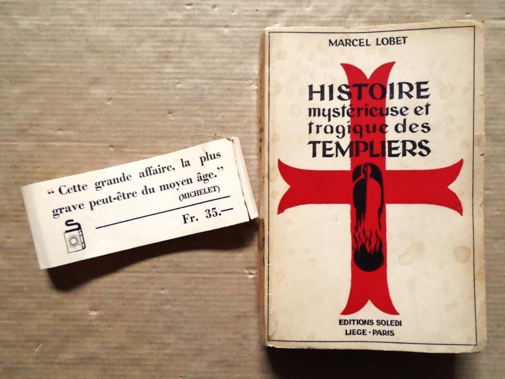 Histoire mystérieuse et tragique des Templiers - 1943, Livres, Enlèvement ou Envoi, 14e siècle ou avant, Europe, Utilisé