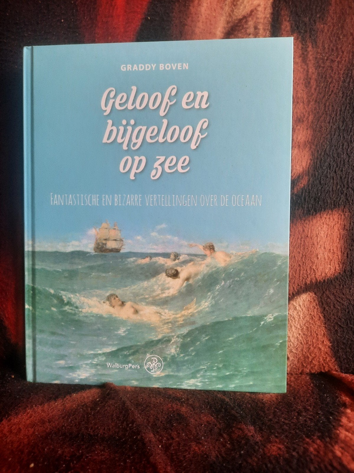 Geloof en Bijgeloof op Zee   Graddy Boven, Boeken, Geschiedenis | Wereld, Gelezen, Ophalen of Verzenden