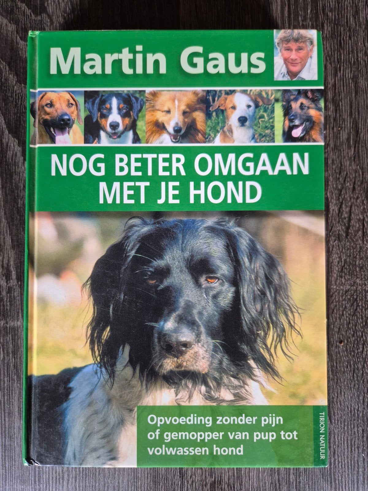 Martin Gaus - Nog beter omgaan met je hond, Boeken, Ophalen of Verzenden, Honden, Martin Gaus