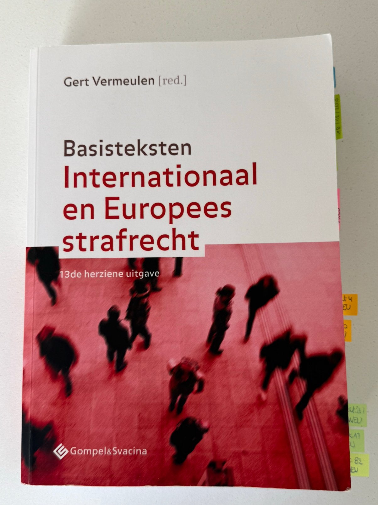 Basisteksten Internationaal en Europees strafrecht, Enlèvement, Utilisé, Enseignement supérieur