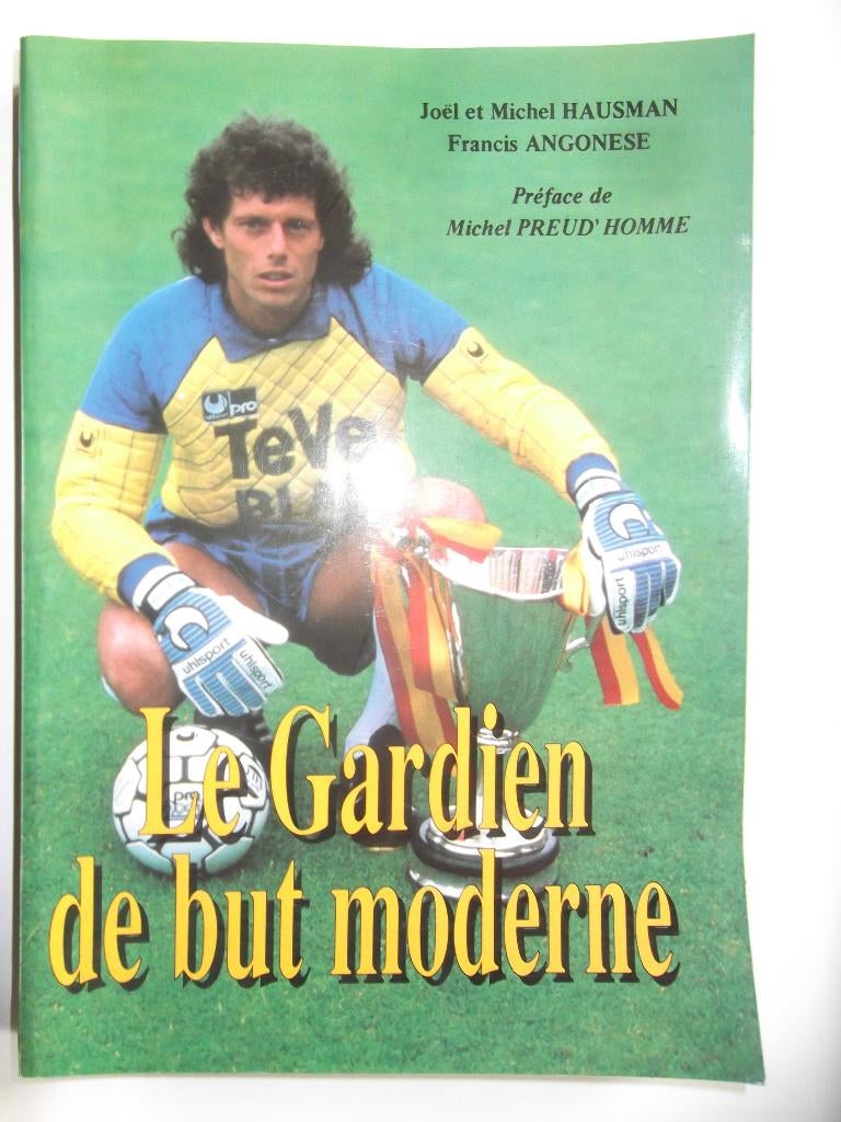 Le gardien de but moderne, Ophalen of Verzenden, Nieuw