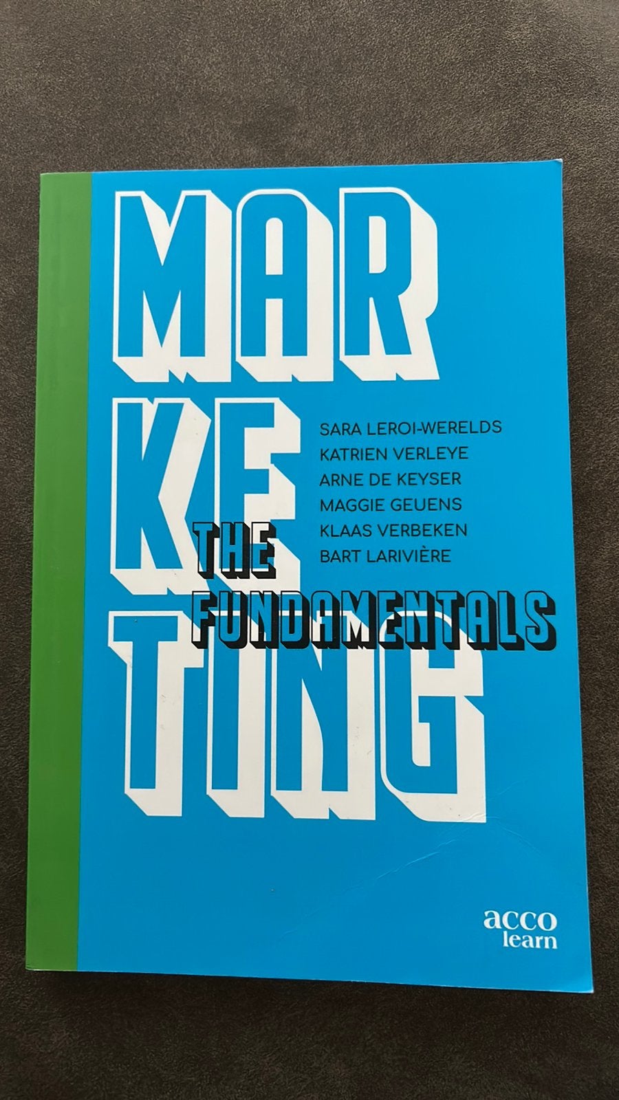 Marketing, The Fundamentals (2de jaar Handelswetenschappen), Boeken, Ophalen, Zo goed als nieuw