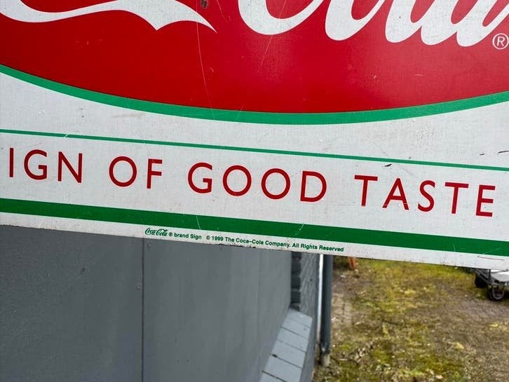 Vintage Coca-Cola Reclamebord - 'Sign of Good Taste', Verzamelen