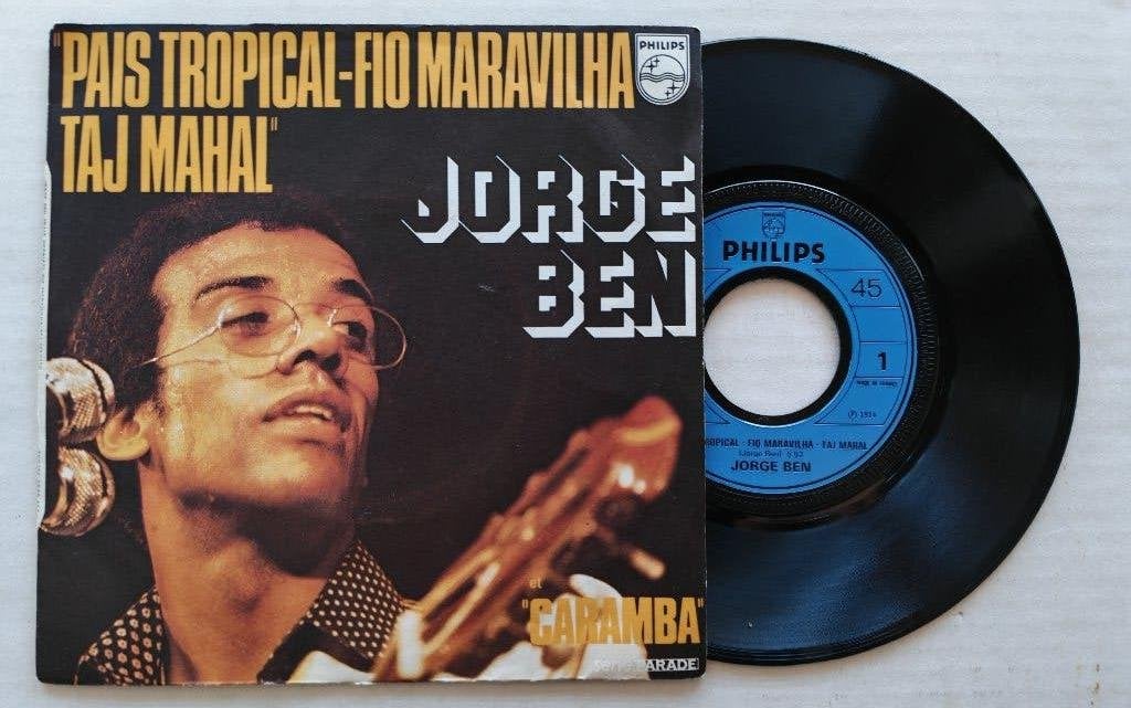 JORGE BEN - Pais tropical/Fio maravilha/Taj Mahal (45t), CD & DVD, Enlèvement ou Envoi, Comme neuf, 7 inch, Latino et Salsa