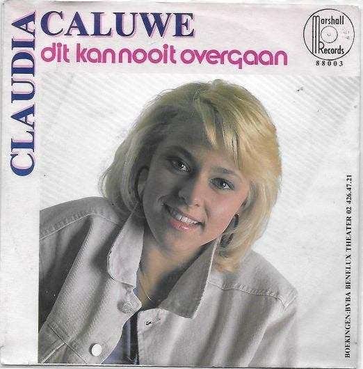 claudia caluwe - dit kan nooit overgaan, Enlèvement ou Envoi