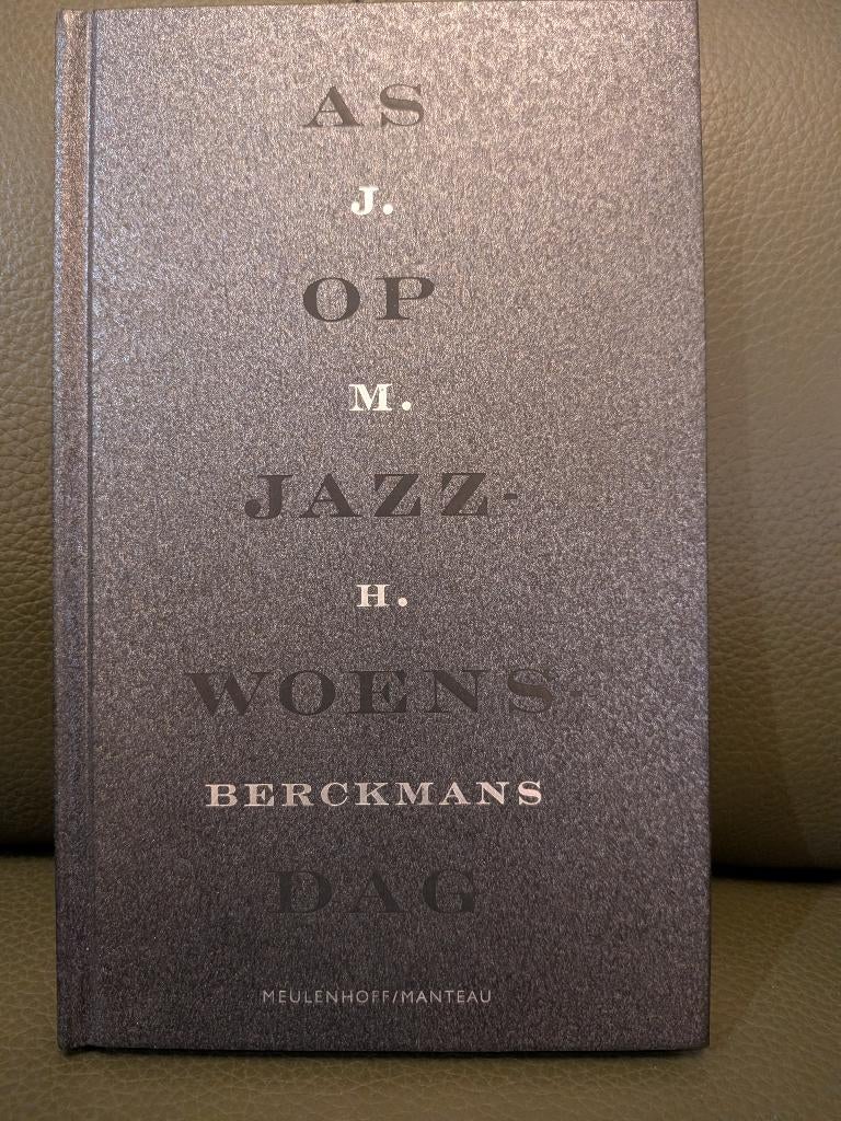 As op Jazzwoensdag, JMH Berckmans, 1ste druk, 2003, België, Ophalen of Verzenden, Zo goed als nieuw, JMH Berckmans