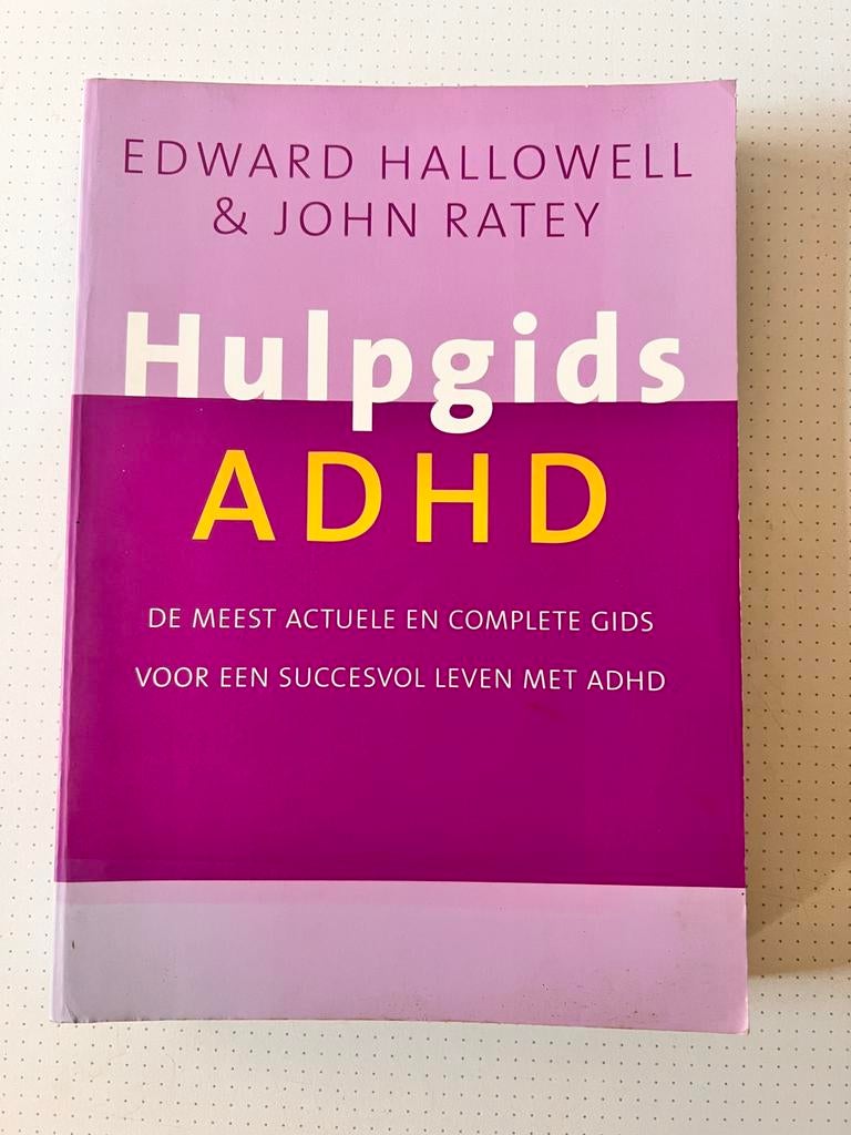 Hulpgids ADHD (Edward Hallowell & John Ratey), Boeken, Ophalen, Zo goed als nieuw