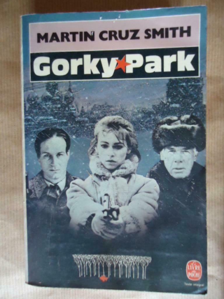MARTIN CRUZ SMITH  Gorky park  EDITIONS Robert Laffont, Enlèvement ou Envoi, Utilisé