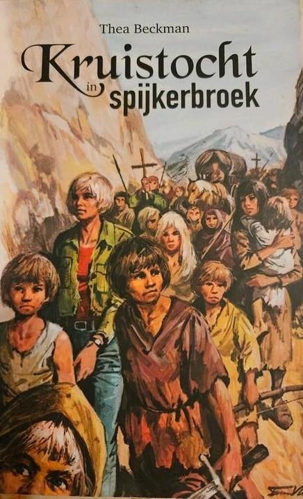Kruistocht in spijkerbroek , Thea Beckman, Boeken, Ophalen of Verzenden, Zo goed als nieuw
