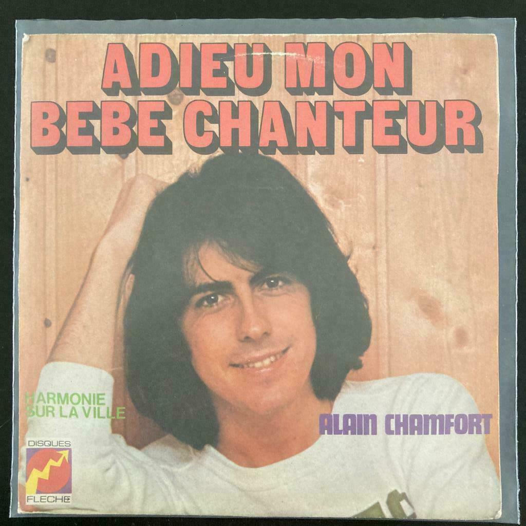 7" Alain Chamfort - Adieu Mon Bébé Chanteur (FLECHE 1974)VG+, Envoi, Pop
