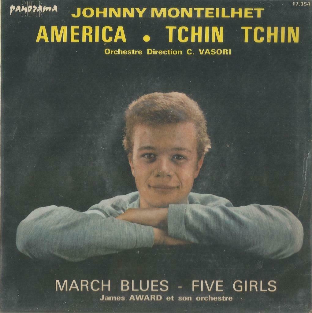 Johnny Monteilhet – America / Tchin Tchin + 2 – Single - EP, Enlèvement ou Envoi, Utilisé, Pop