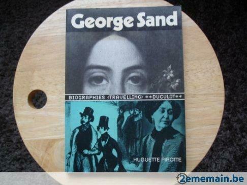 Georges Sand, Huguette Pirotte, Utilisé