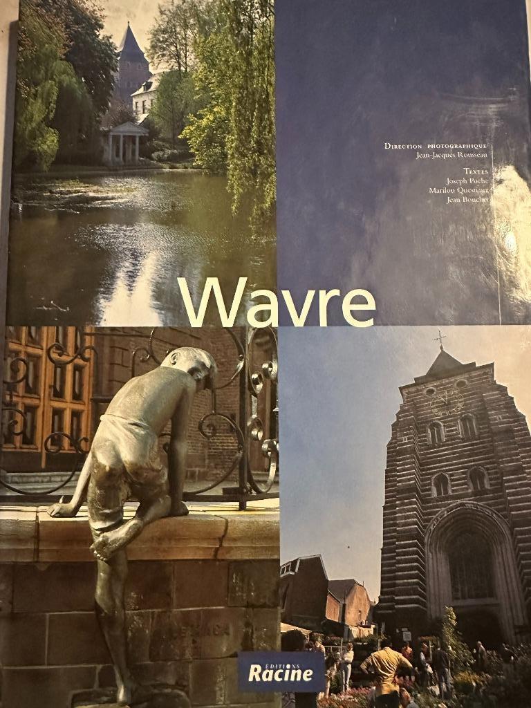 Wavre - Textes de Joseph POCHE, Marilou QUESTIAUX, Enlèvement ou Envoi, 20e siècle ou après