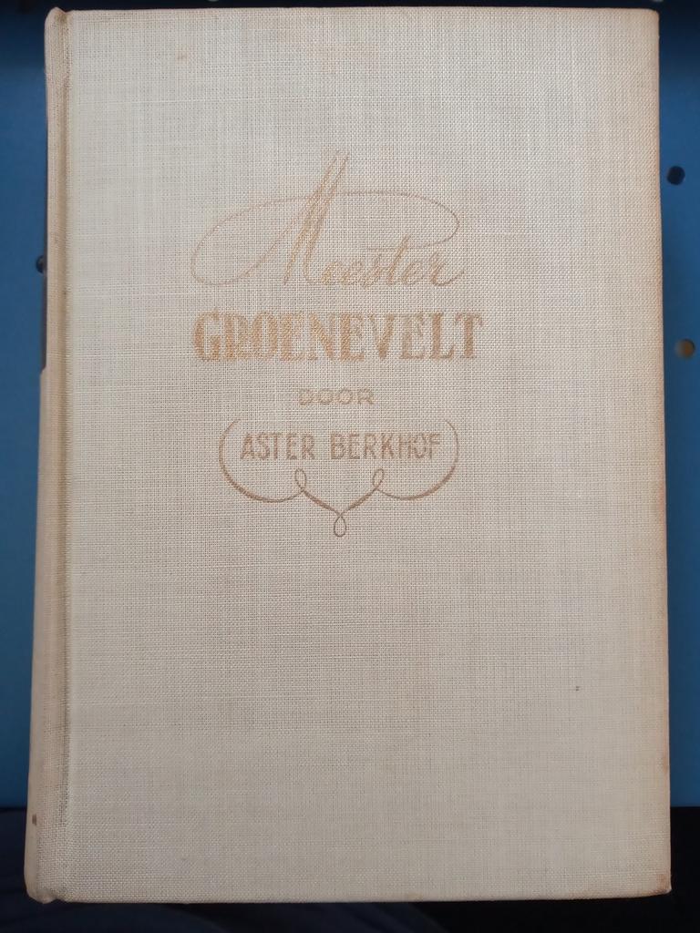 Aster Berkhof - Meester Groenevelt Deel I De nieuwe meester, Enlèvement ou Envoi