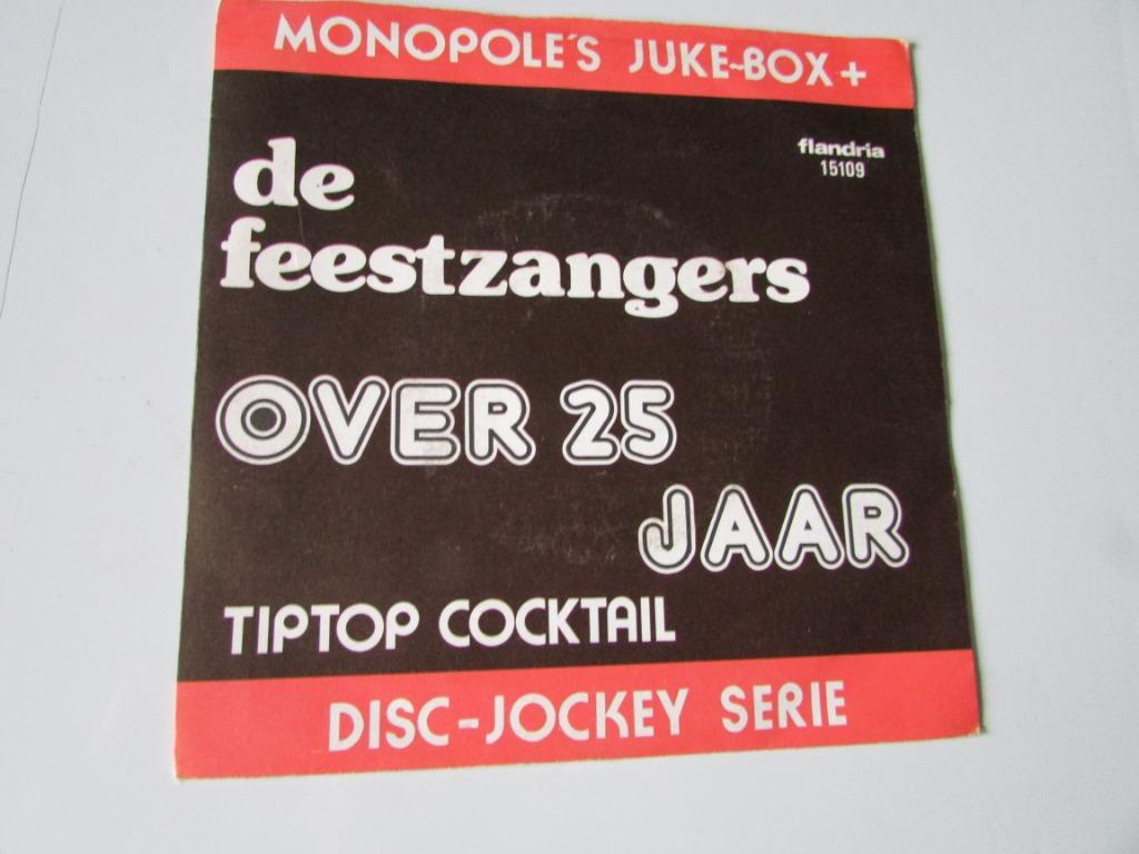 DE FEESTZANGERS, OVER 25 JAAR, SINGEL, Enlèvement ou Envoi, Comme neuf, Autres formats, Chanson réaliste ou Smartlap