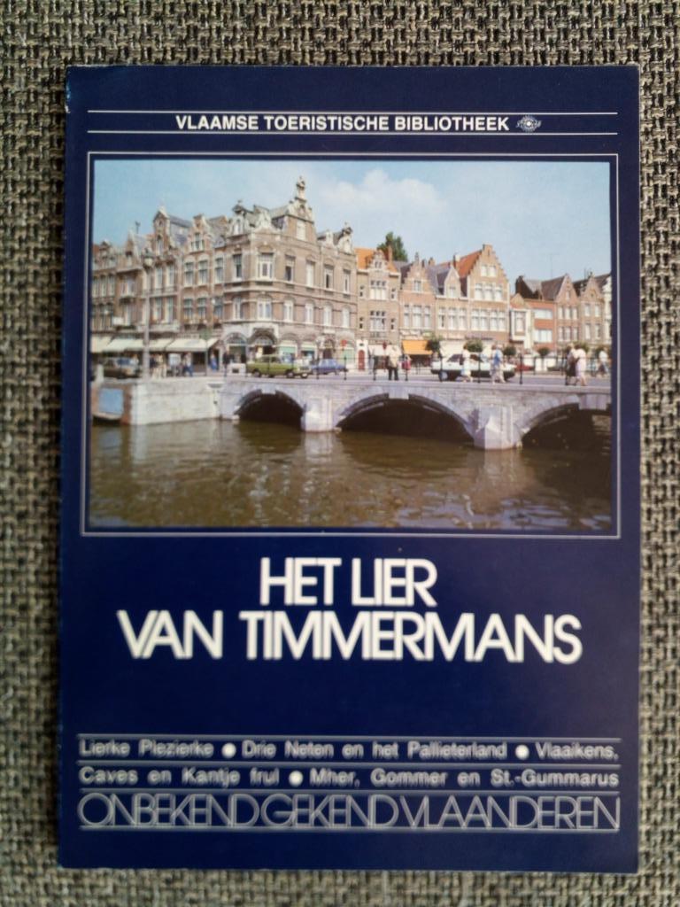 Het Lier van Timmermans - Frans Verstreken, Boeken, Gelezen, België, Ophalen of Verzenden, Frans Verstreken